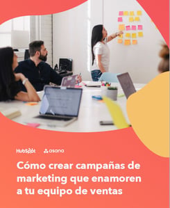 Cómo crear campañas de marketing que enamoren a tu equipo de ventas